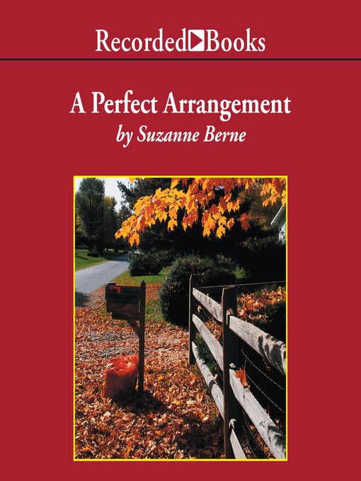Title details for A Perfect Arrangement by Suzanne Berne - Wait list